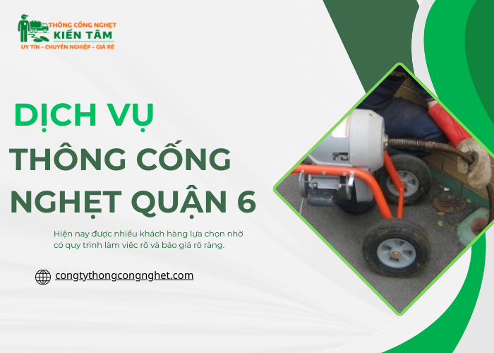 Đơn vị Kiến Tâm cung cấp dịch vụ thông cống nghẹt trọn gói
