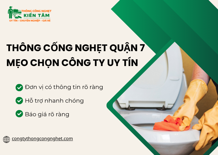 Một số mẹo chọn công ty uy tín thông cống nghẹt quận 7